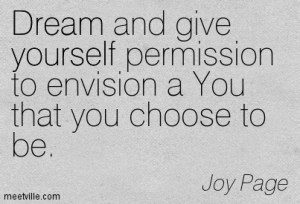 Quotation-Joy-Page-dream-dreams-yourself-Meetville-Quotes-144047